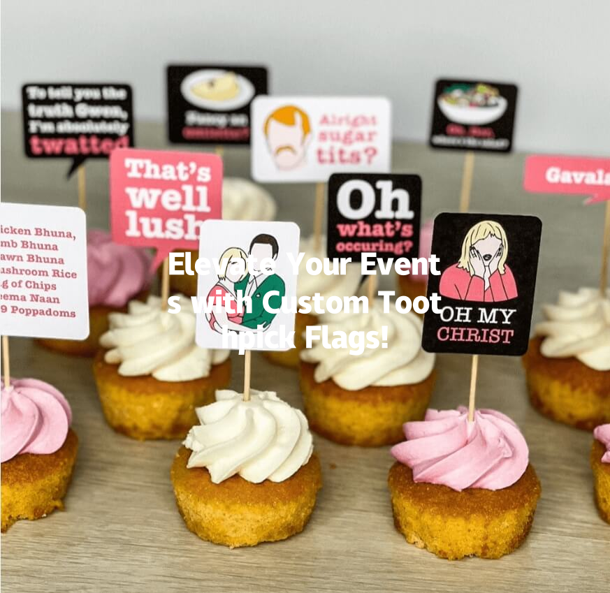 Elevate Your Events with Custom Toothpick Flags!